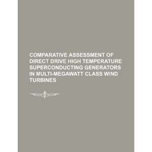    megawatt class wind turbines (9781234453053): U.S. Government: Books