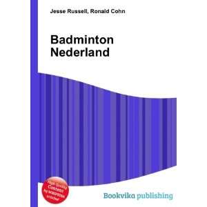  Badminton Nederland Ronald Cohn Jesse Russell Books