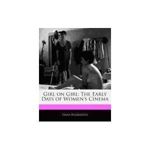  Girl on Girl The Early Days of Womens Cinema 