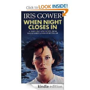 When Night Closes In: Iris Gower:  Kindle Store