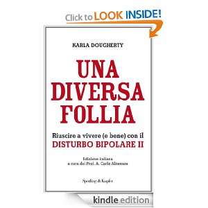 Una diversa follia (I grilli) (Italian Edition): Karla Dougherty, C 