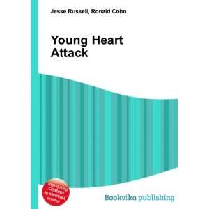  Young Heart Attack Ronald Cohn Jesse Russell Books