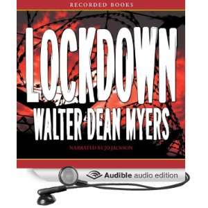  Lockdown (Audible Audio Edition) Walter Dean Myers, J. D 