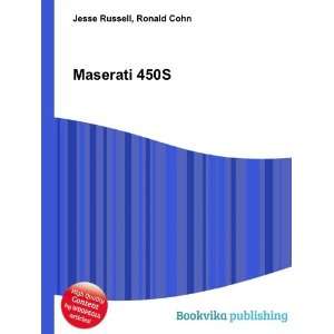  Maserati 450S Ronald Cohn Jesse Russell Books