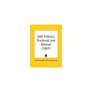  Odd Fellows Textbook and Manual: Everything Else