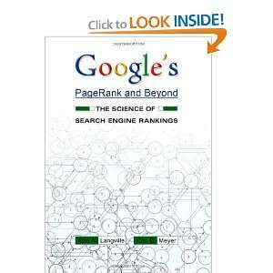  Googles PageRank and Beyond: The Science of Search Engine 