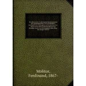   . Hrsg. von Gregor Molitor Ferdinand, 1867  Molitor Books