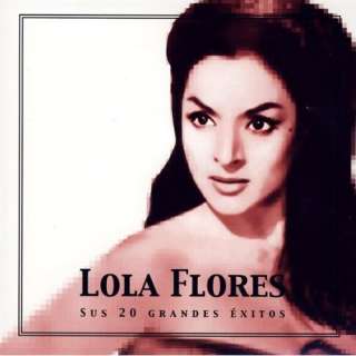  Lola Flores, Sus 20 Grandes Éxitos: Lola Flores