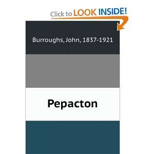  Pepacton, John Burroughs Books