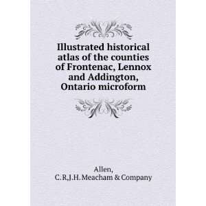  historical atlas of the counties of Frontenac, Lennox and Addington 