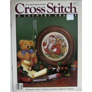 Cross Stitch & Country Crafts (25 Great Projects Inside, Vol. III   No 