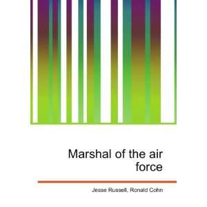  Marshal of the air force Ronald Cohn Jesse Russell Books