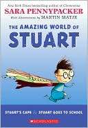 The Amazing World of Stuart Sara Pennypacker
