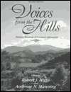 Voices from the Hills Readings of Southern Appalachia, (0787228494 