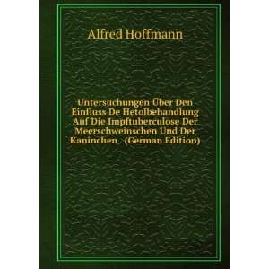   Und Der Kaninchen . (German Edition): Alfred Hoffmann: Books