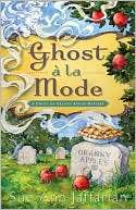 Ghost a la Mode (Ghost of Sue Ann Jaffarian