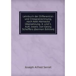   von Georg Scheffers (German Edition) (9785874954307) Joseph Alfred