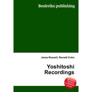 Yoshitoshi Recordings: Ronald Cohn Jesse Russell: Books