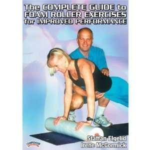   : The Complete Guide to Foam Roller Exercises DVD: Sports & Outdoors