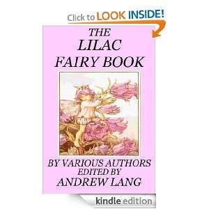 The Lilac Fairy Book Edited by Andrew Lang  Kindle Store