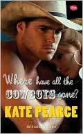 Where Have All the Cowboys Kate Pearce