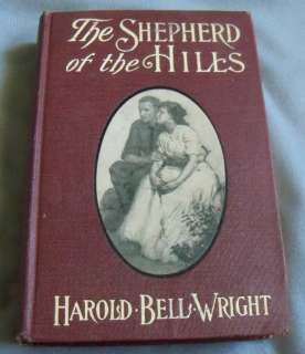 THE SHEPHERD OF THE HILLS 1907 Ed   