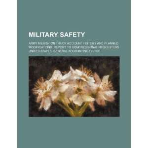 Military safety: Army M939 5 ton truck accident history 