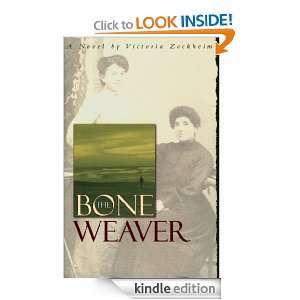 The Bone Weaver Victoria Zackheim  Kindle Store