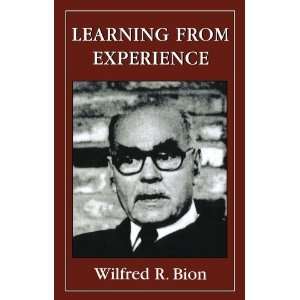    Learning from Experience [Paperback] Wilfred R. Bion Books
