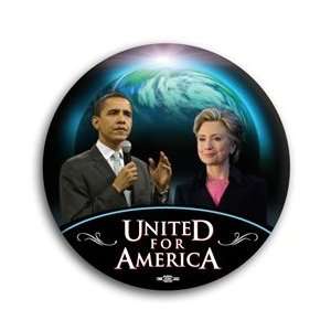  United for America Obama and Clinton World Photo Button 