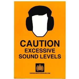  Caution   Excessive Sound   Party / College Poster   24 X 