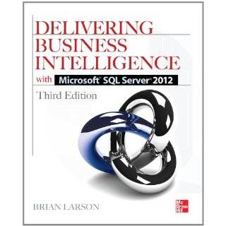 Delivering Business Intelligence with Microsoft SQL Server 2012 3/E by 