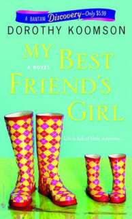   My Best Friends Girl by Dorothy Koomson, Random 