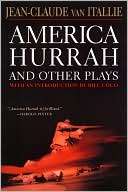 America Hurrah and Other Plays Eat Cake   The Hunter and the Bird 