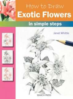 BARNES & NOBLE  How to Draw Flowers in Simple Steps by Janet Whittle 