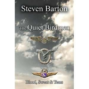  The Quiet Birdmen (9781441564092) Steven Barton Books