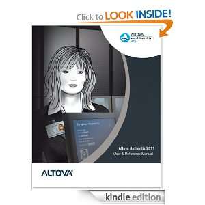 Altova® Authentic® Desktop 2011 User & Reference Manual: Altova 