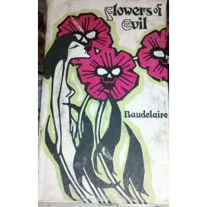  FLOWERS OF EVIL Charles BAUDELAIRE Books