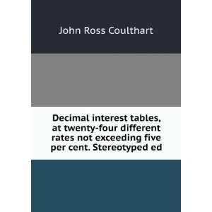   exceeding five per cent. Stereotyped ed John Ross Coulthart Books