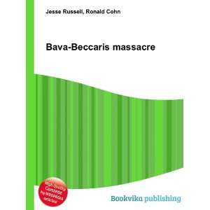  Bava Beccaris massacre Ronald Cohn Jesse Russell Books