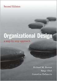 Organizational Design A Step by Step Approach, (0521180236), Richard 