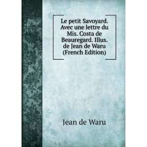   Beauregard. Illus. de Jean de Waru (French Edition): Jean de Waru