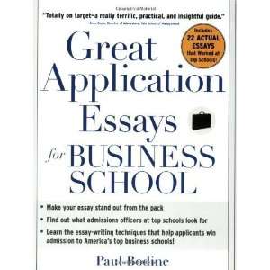  Great Application Essays for Business School (Great 