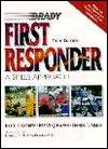 First Responder A Skills Approach, (0835951065), Keith J. Karren 