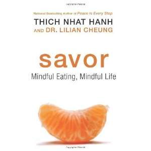  Savor Mindful Eating, Mindful Life Undefined Author 