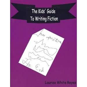  The Kids Guide To Writing Fiction: Books