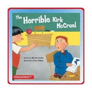  ChildCraft The Horrible Kirk McCruel   Small Book Office 