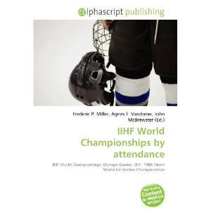  IIHF World Championships by attendance (9786134183772 