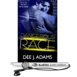   Race (Audible Audio Edition) Dee J. Adams, Eve Bianco Books