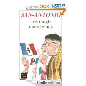 Les doigts dans le nez (San Antonio) (French Edition): SAN ANTONIO 
